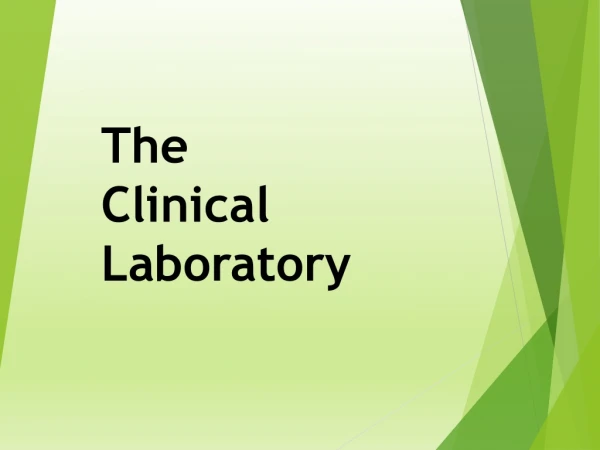The Clinical Laboratory