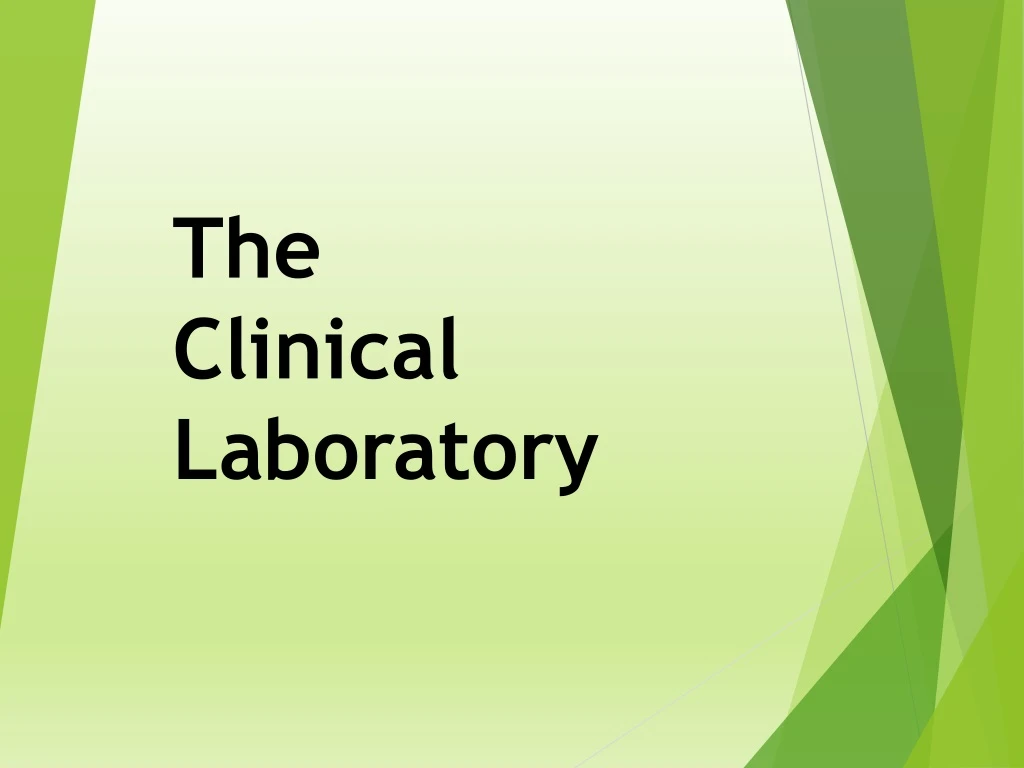 the clinical laboratory