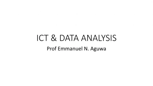 ICT &amp; DATA ANALYSIS