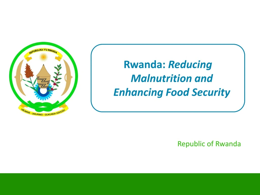 rwanda reducing malnutrition and enhancing food