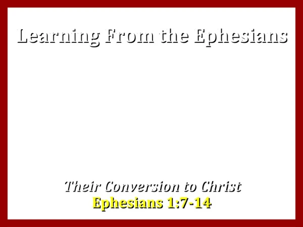 Learning From the Ephesians