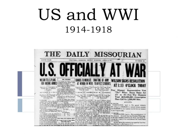 US and WWI 1914-1918