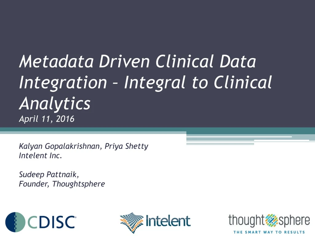 metadata driven clinical data integration integral to clinical analytics april 11 2016