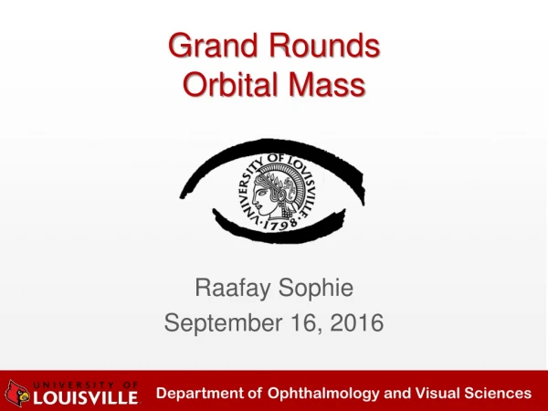 Grand Rounds Orbital Mass