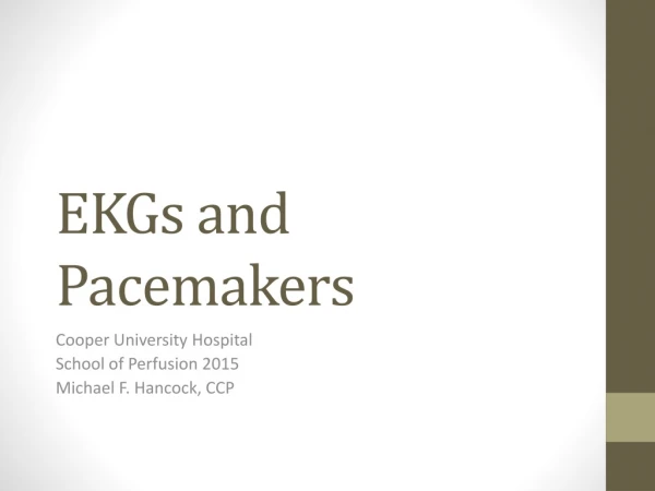 EKGs and Pacemakers