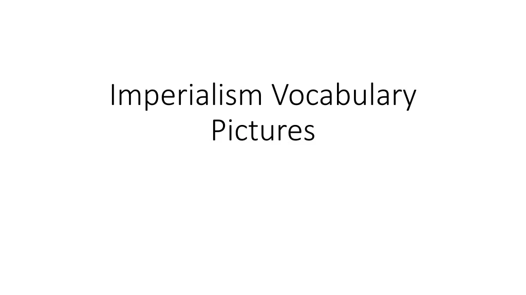 imperialism vocabulary pictures