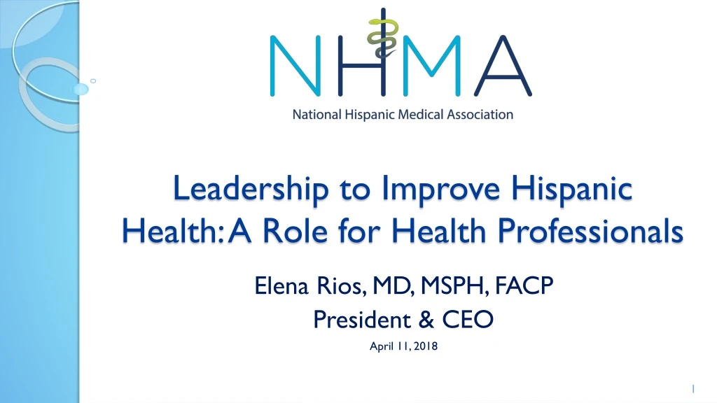 leadership to improve hispanic health a role for health professionals