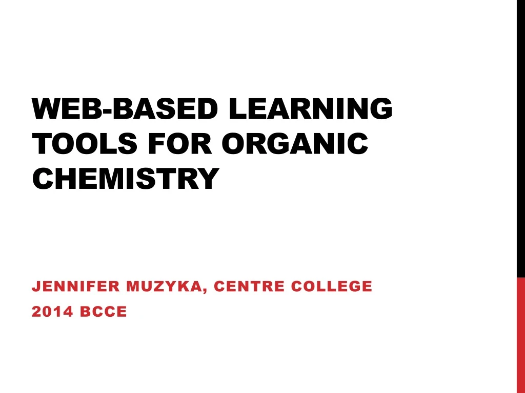 web based learning tools for organic chemistry