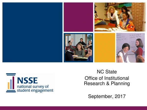 NC State Office of Institutional Research &amp; Planning September, 2017