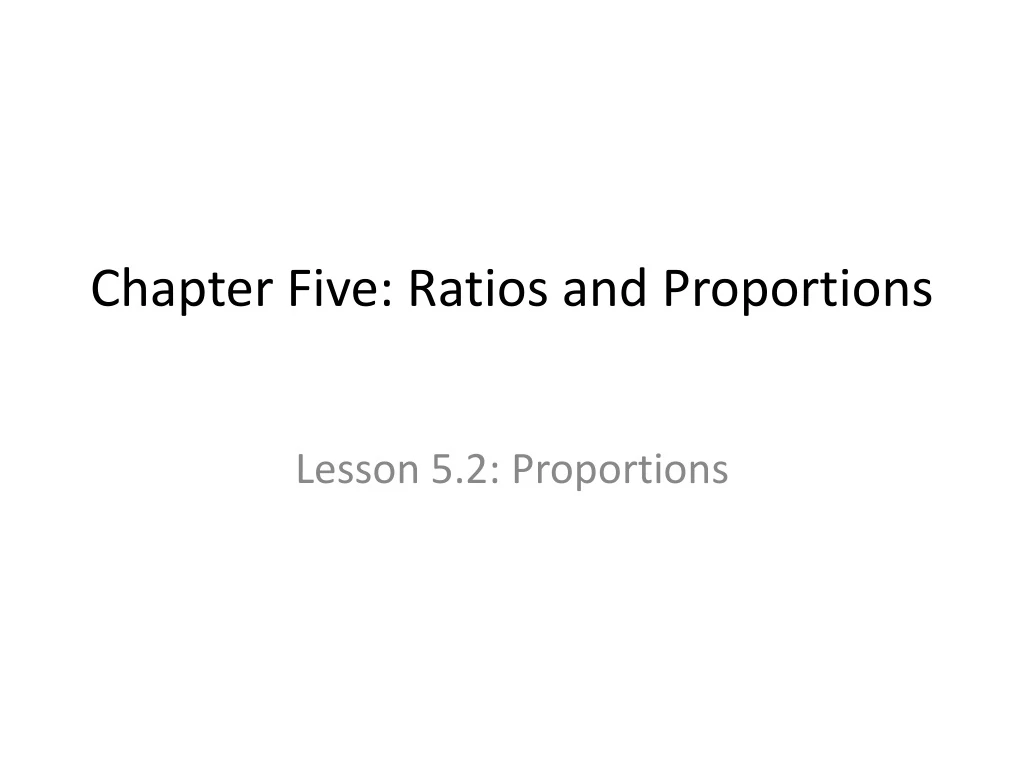 chapter five ratios and proportions