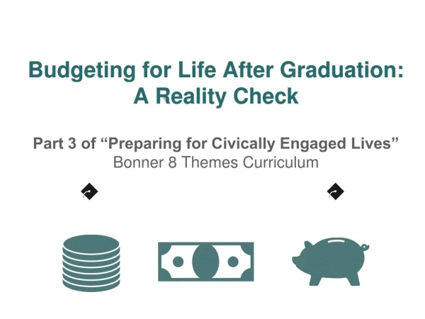 Budgeting for Life After Graduation: A Reality Check
