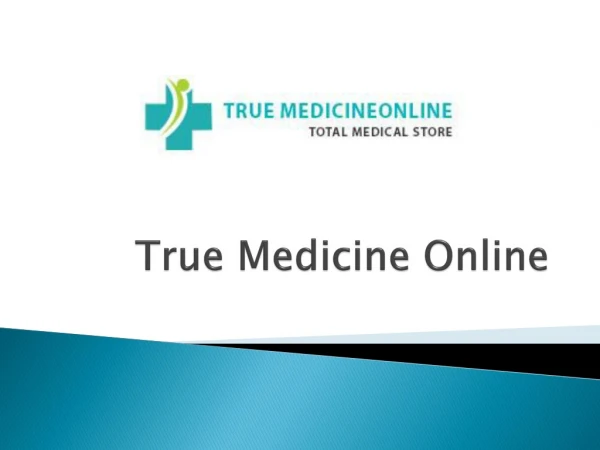 True Medicine Online