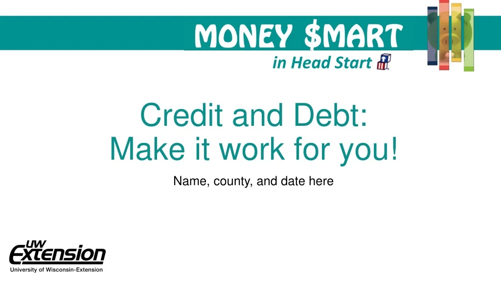 credit and debt make it work for you
