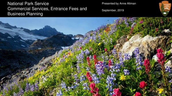 National Park Service Commercial Services, Entrance Fees and Business Planning