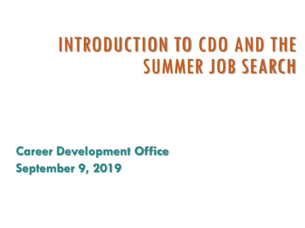 Introduction to cdo and The Summer Job Search