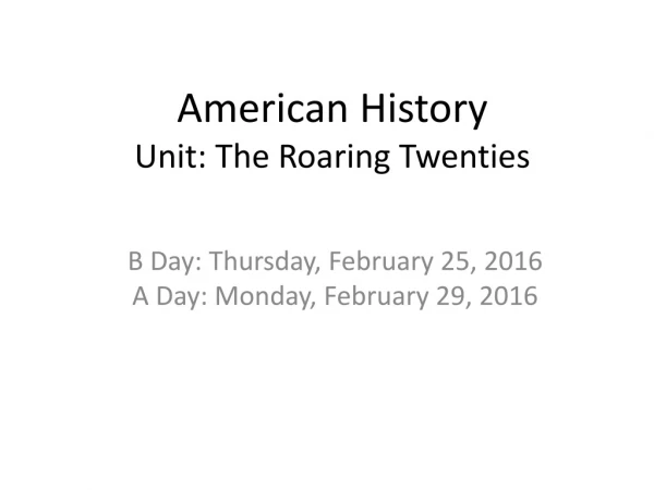 American History Unit: The Roaring Twenties