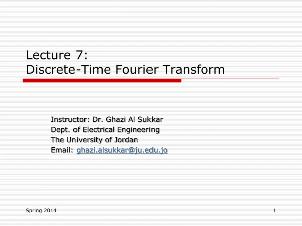 Lecture 7: Discrete-Time Fourier Transform