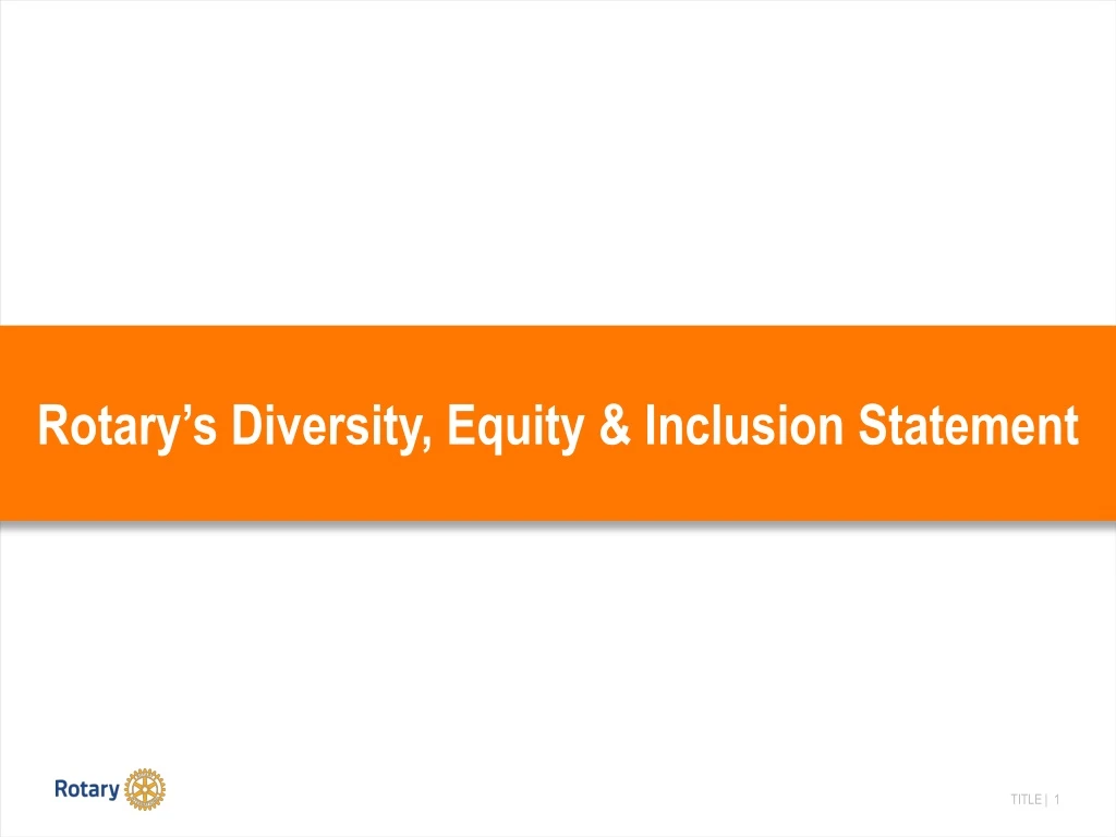 rotary s diversity equity inclusion statement