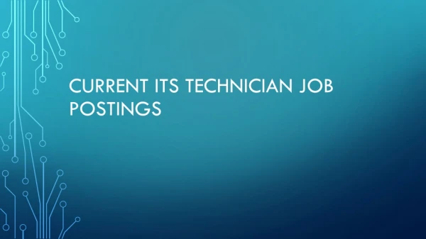 Current ITS Technician Job Postings
