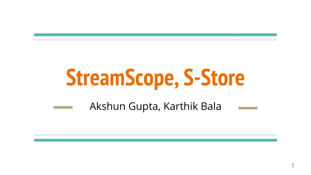 streamscope s store