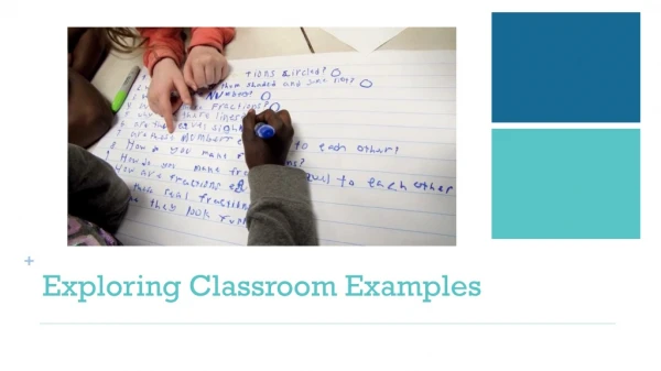 Exploring Classroom Examples