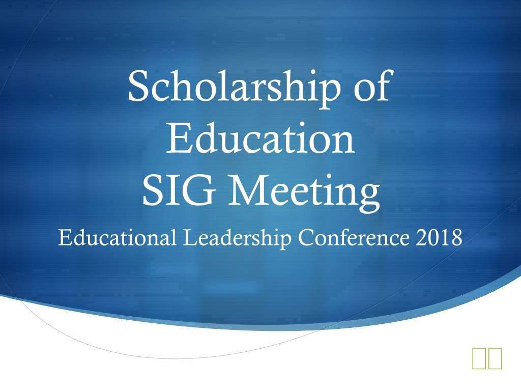 scholarship of education sig meeting