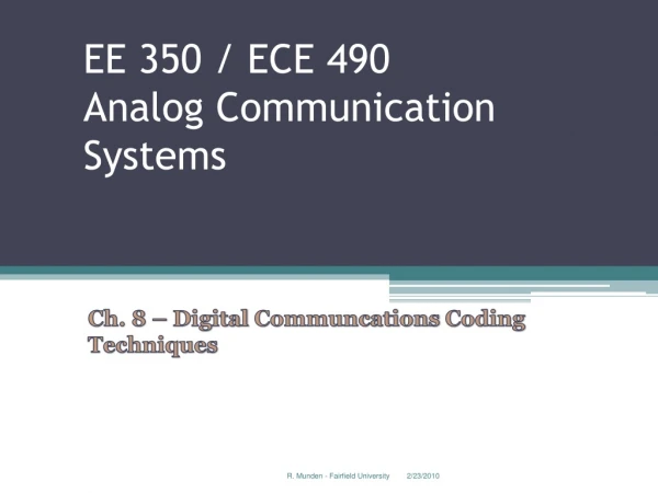 EE 350 / ECE 490 Analog Communication Systems