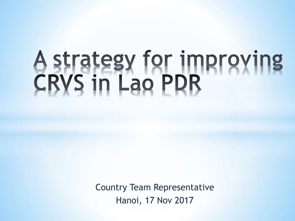 a strategy for improving crvs in lao pdr