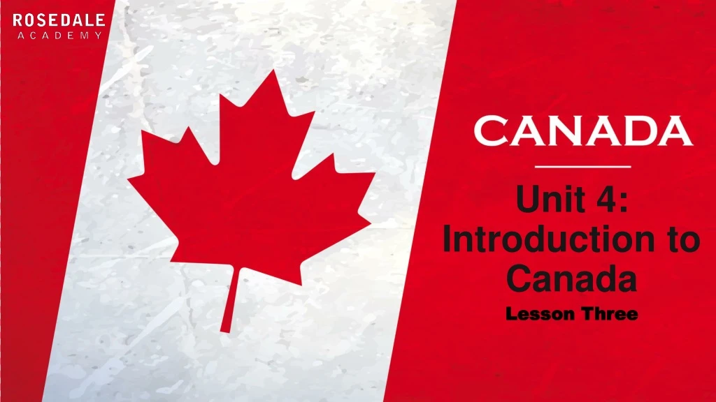 unit 4 introduction to canada