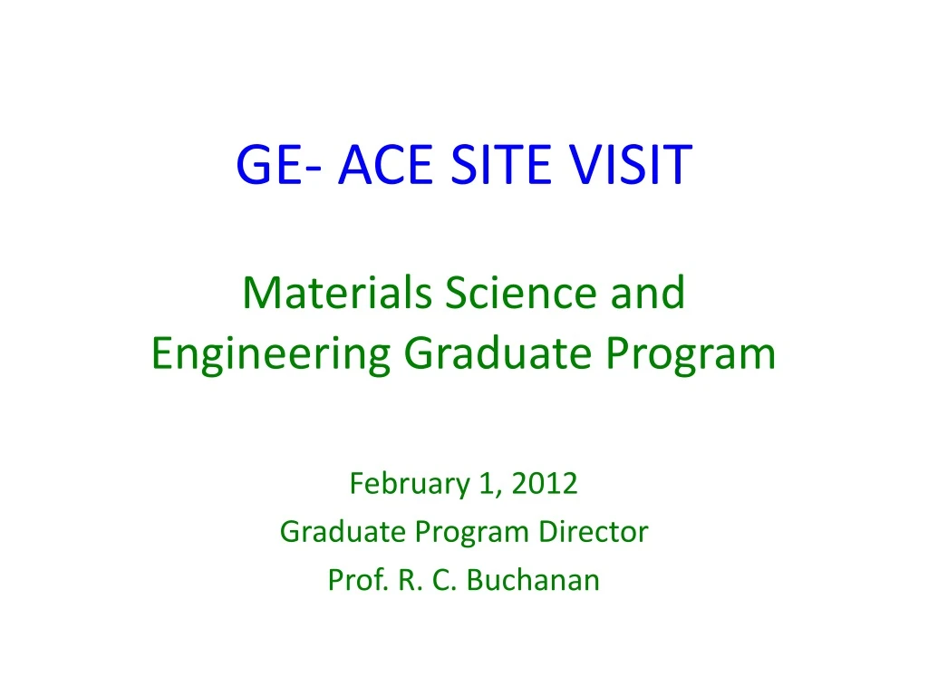 ge ace site visit