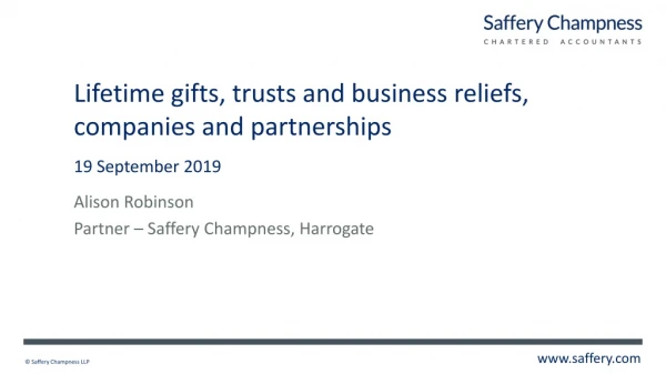 Lifetime gifts, trusts and business reliefs, companies and partnerships