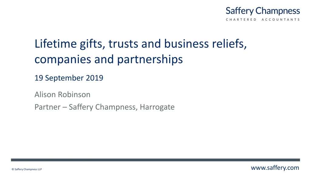 lifetime gifts trusts and business reliefs companies and partnerships