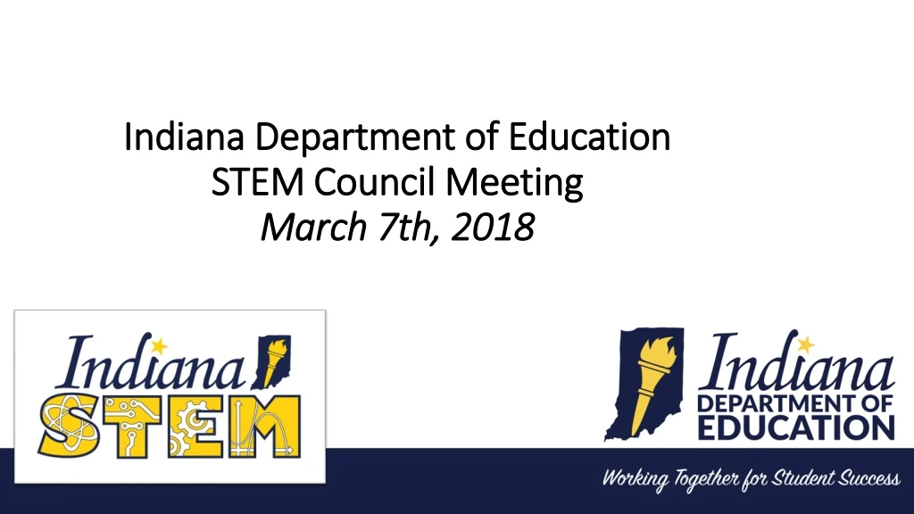 indiana department of education stem council meeting march 7th 2018