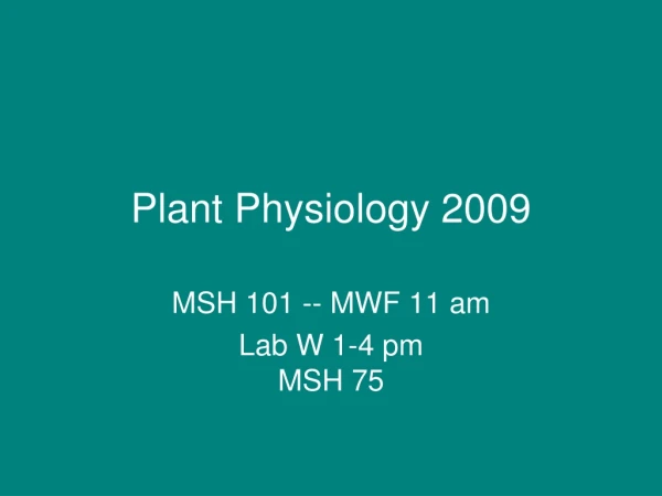 Plant Physiology 2009