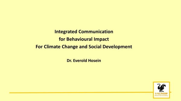 Integrated Communication for Behavioural Impact For Climate Change and Social Development