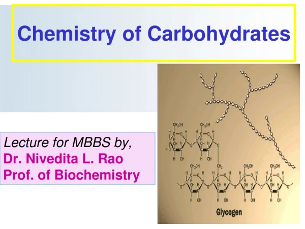 Chemistry of Carbohydrates
