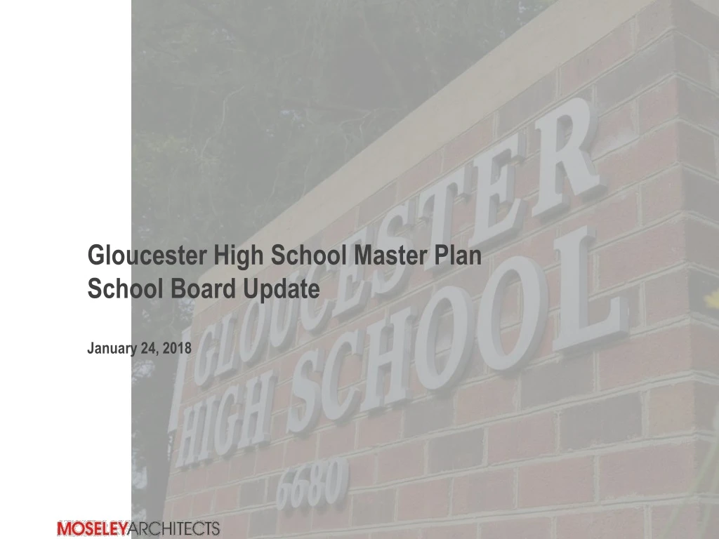 gloucester high school master plan school board