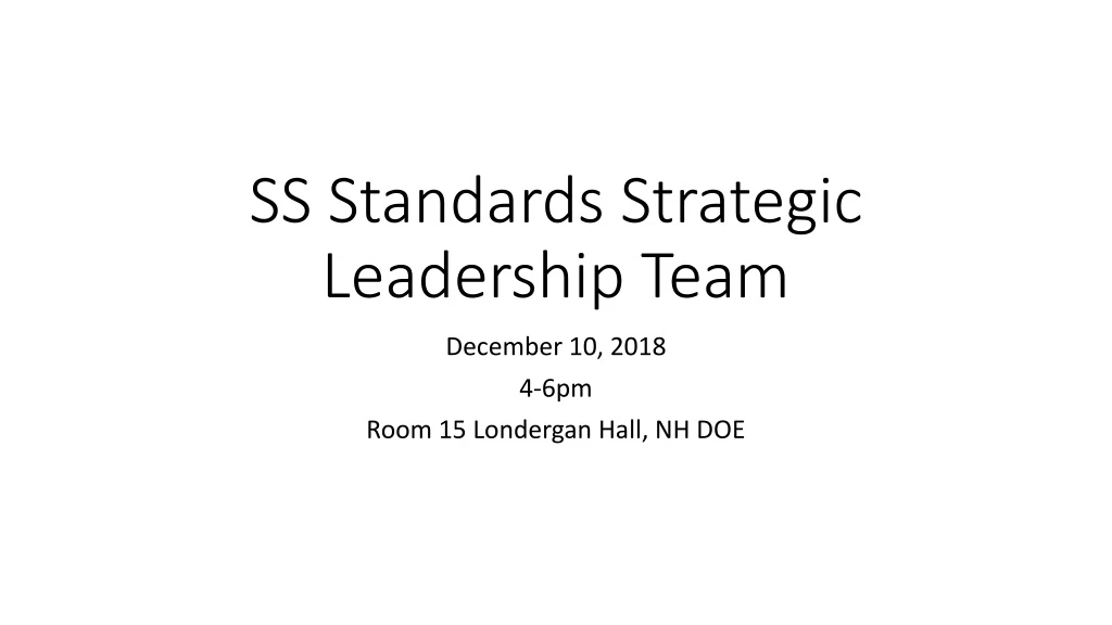 ss standards strategic leadership team