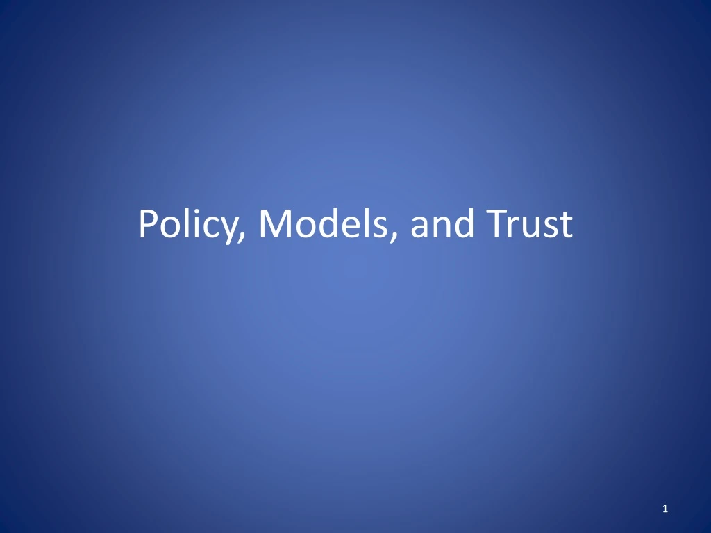 policy models and trust