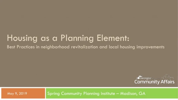 Spring Community Planning Institute – Madison, GA