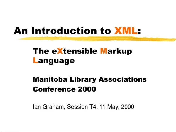 An Introduction to XML :
