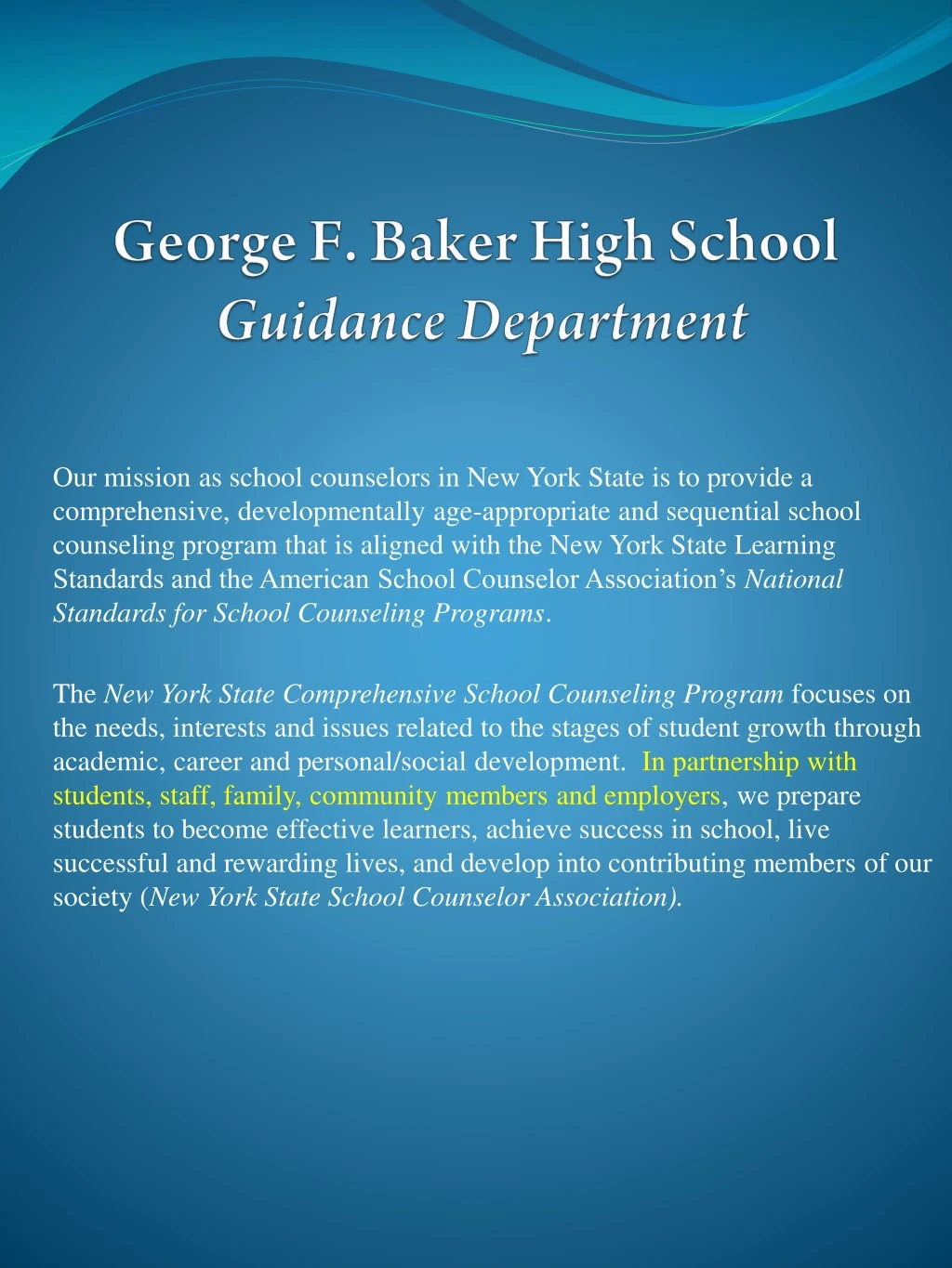 george f baker high school guidance department