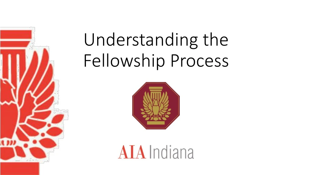 understanding the fellowship process