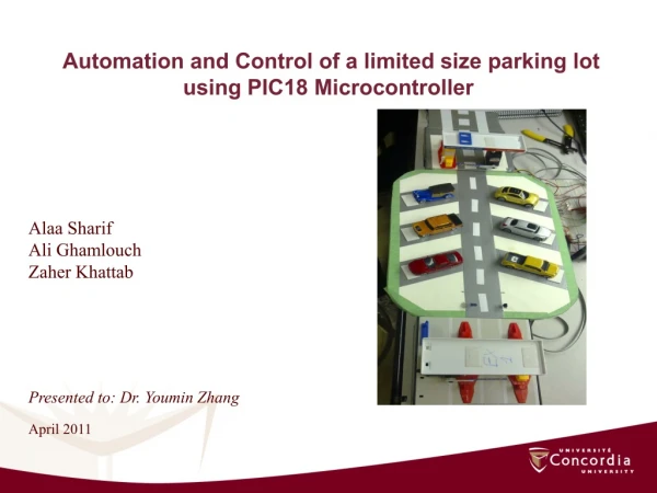 Automation and Control of a limited size parking lot using PIC18 Microcontroller