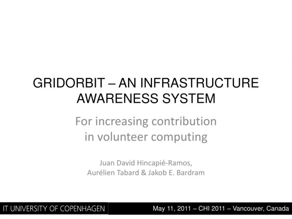 GridOrbit – An Infrastructure awareness System