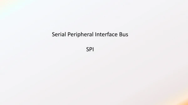 Serial Peripheral Interface Bus SPI