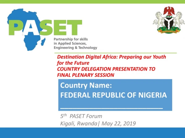 5 th PASET Forum Kigali, Rwanda| May 22, 2019