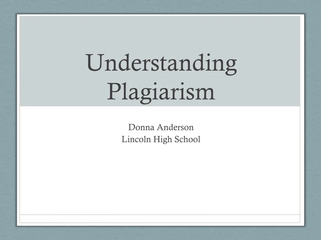 understanding plagiarism