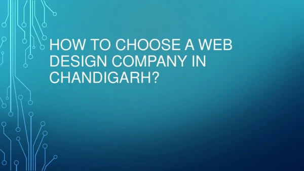 How to choose a web design company in Chandigarh?