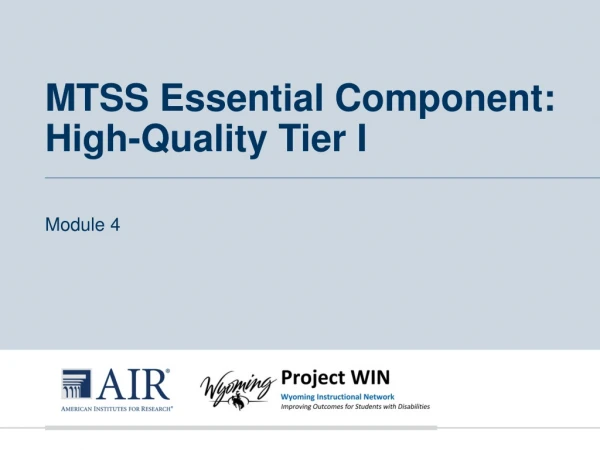 MTSS Essential Component: High-Quality Tier I